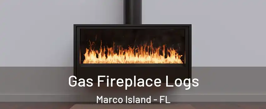  Gas Fireplace Logs Marco Island - FL