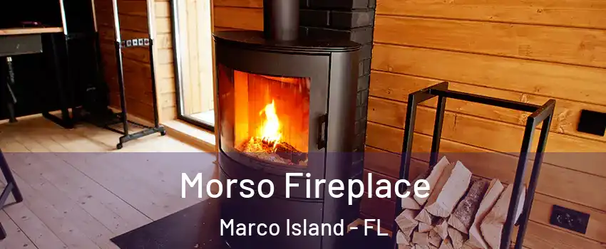  Morso Fireplace Marco Island - FL